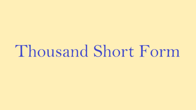 Thousand Short Form