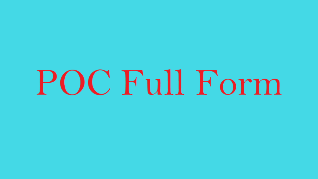 what-is-the-poc-full-form-full-form-short-form