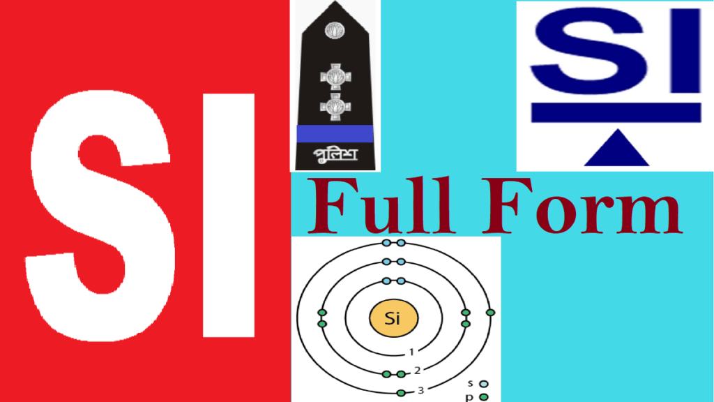 what-is-the-si-full-form-full-form-short-form