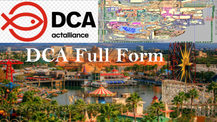 What is the DCA Full Form - Full Form - Short Form