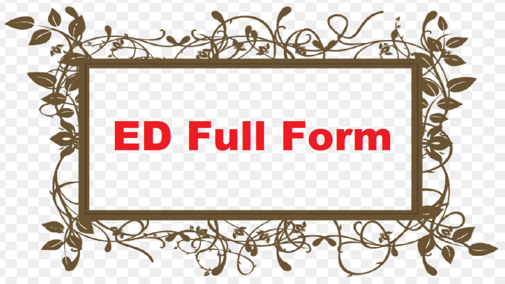 what-is-the-ed-full-form-full-form-short-form