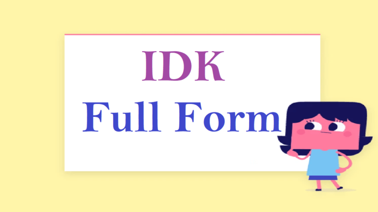 what-is-the-idk-full-form-full-form-short-form