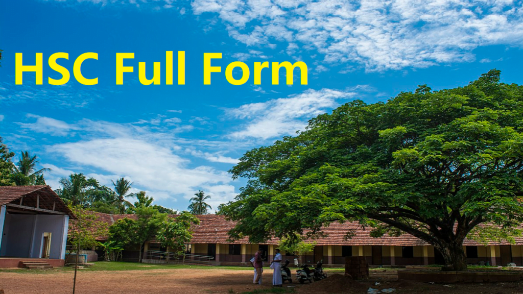 what-is-the-hsc-full-form-full-form-short-form