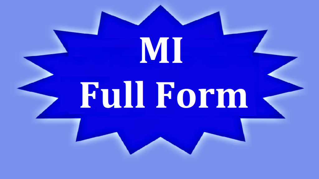 what-is-mi-full-form-full-form-short-form