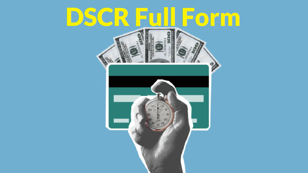 dscr-full-form-full-form-short-form