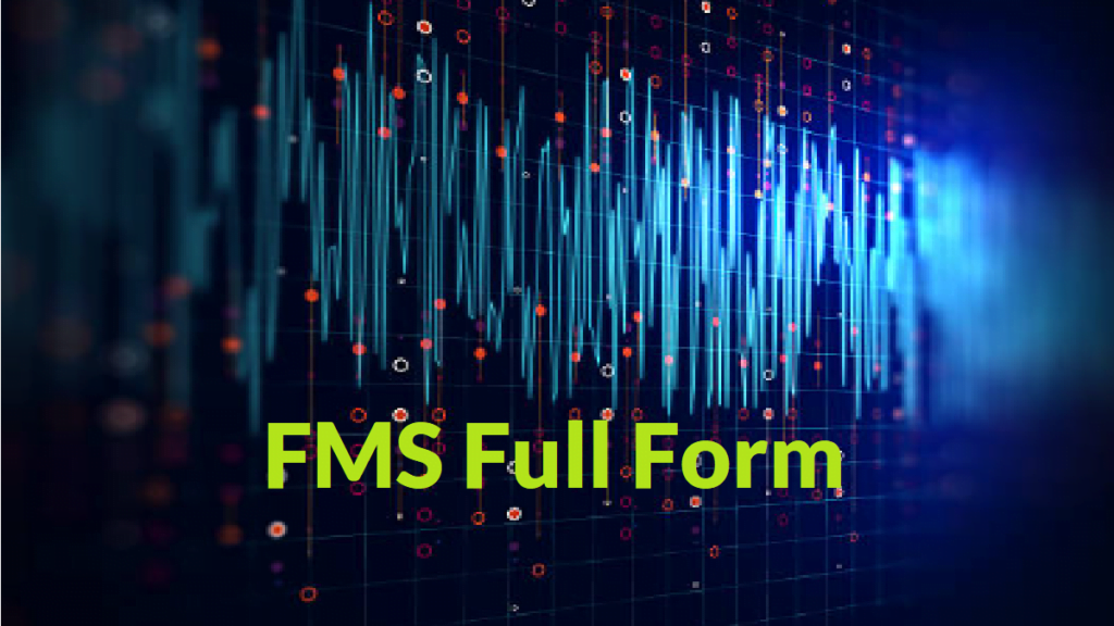 fms-full-form-full-form-short-form